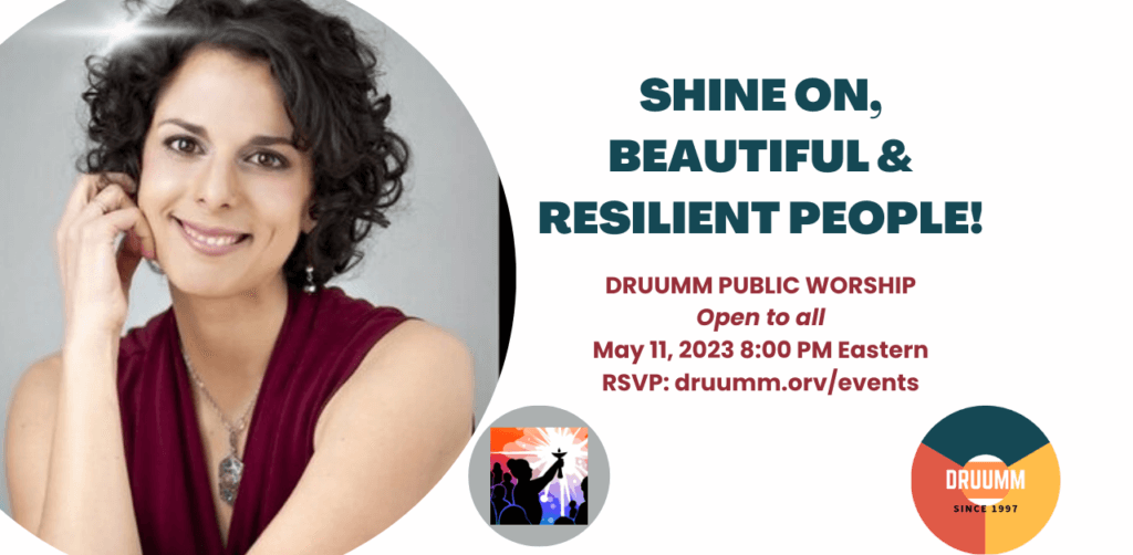 Shine on Beautiful & Resilient People!